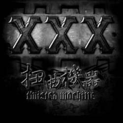 Twisted Machine : xxx
